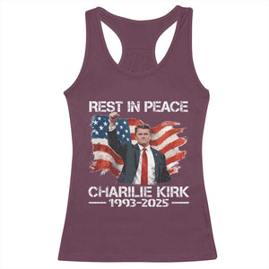 Rest in Peace Charlie Kirk Racerback Tank Top Memorial Tribute Charlie A True Patriot USA Flag TS10 Maroon Print Your Wear