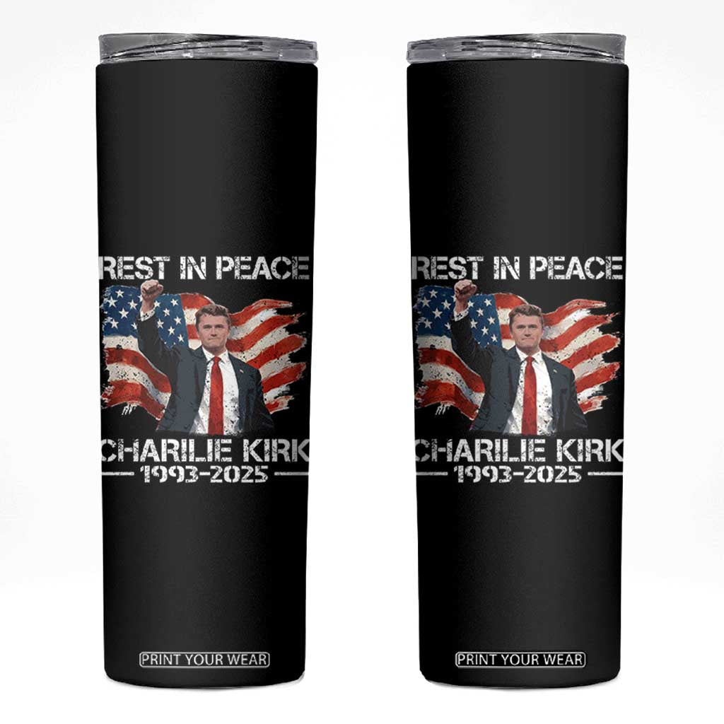 Rest in Peace Charlie Kirk Skinny Tumbler Memorial Tribute Charlie A True Patriot USA Flag TS10 Black Print Your Wear