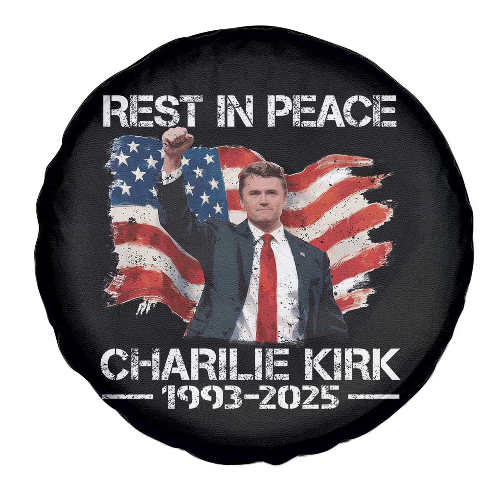 Rest in Peace Charlie Kirk Spare Tire Cover Memorial Tribute Charlie A True Patriot USA Flag TS10 Print Your Wear