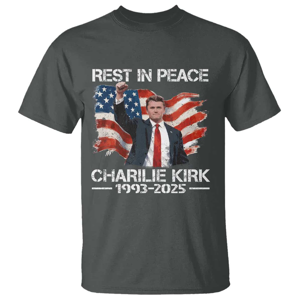 Rest in Peace Charlie Kirk T Shirt Memorial Tribute Charlie A True Patriot USA Flag TS10 Dark Heather Print Your Wear