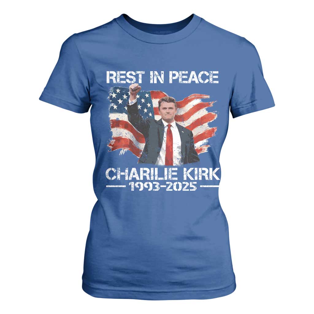 Rest in Peace Charlie Kirk T Shirt For Women Memorial Tribute Charlie A True Patriot USA Flag TS10 Royal Blue Print Your Wear