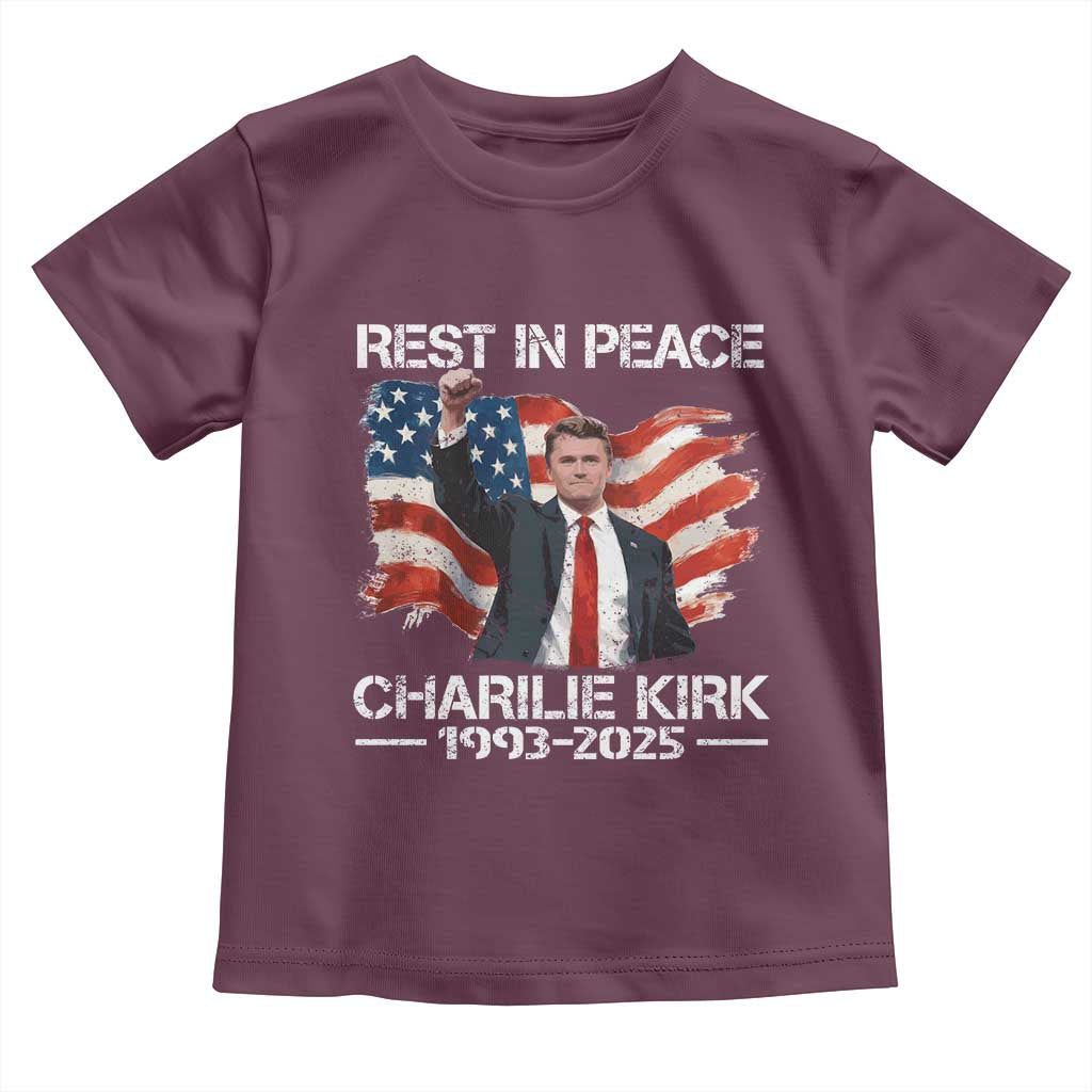 Rest in Peace Charlie Kirk Toddler T Shirt Memorial Tribute Charlie A True Patriot USA Flag TS10 Maroon Print Your Wear