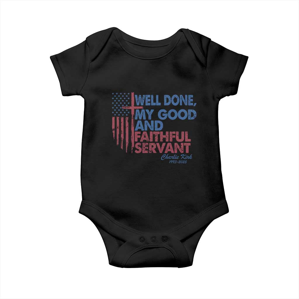 Charlie Kirk Baby Onesie Fear Not Mens Christian Memorial Tribute Charlie Cross US Flag TS10 Black Print Your Wear