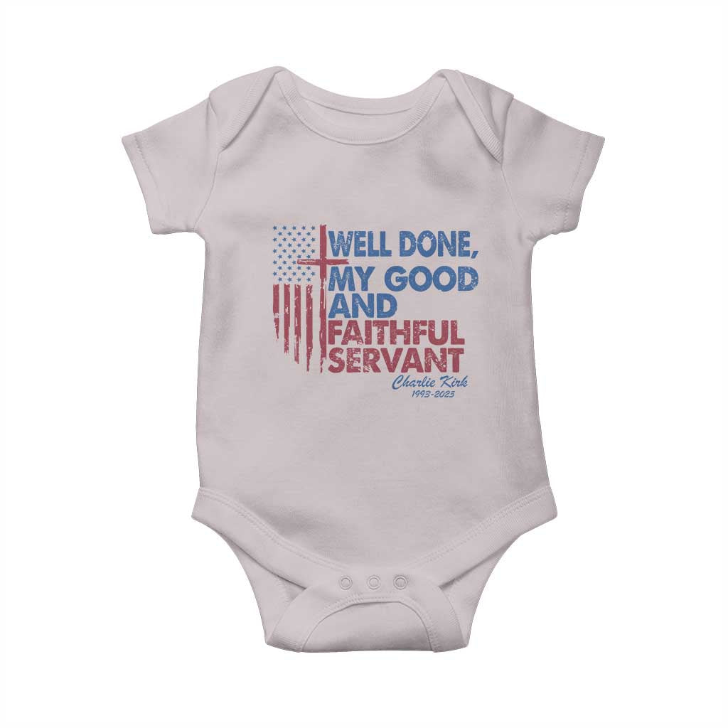 Charlie Kirk Baby Onesie Fear Not Mens Christian Memorial Tribute Charlie Cross US Flag TS10 Ice Gray Print Your Wear