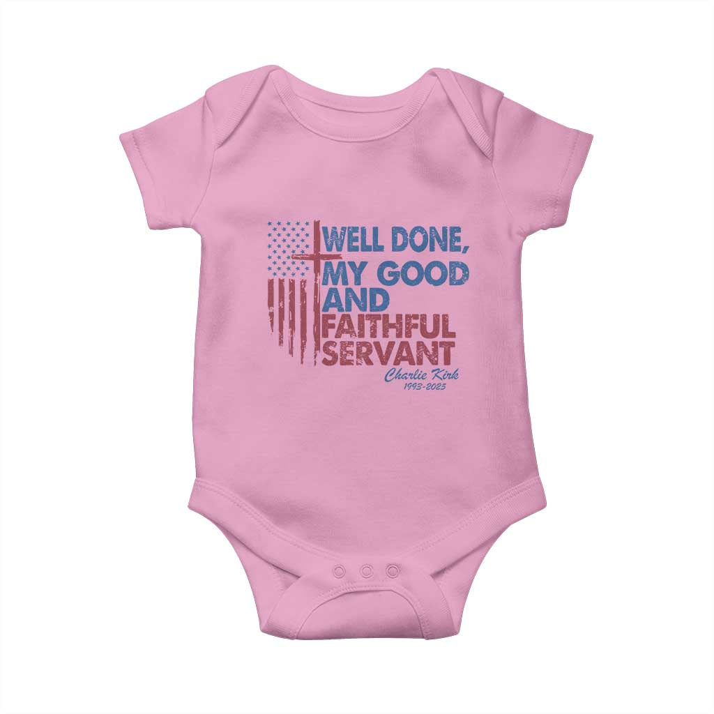 Charlie Kirk Baby Onesie Fear Not Mens Christian Memorial Tribute Charlie Cross US Flag TS10 Light Pink Print Your Wear