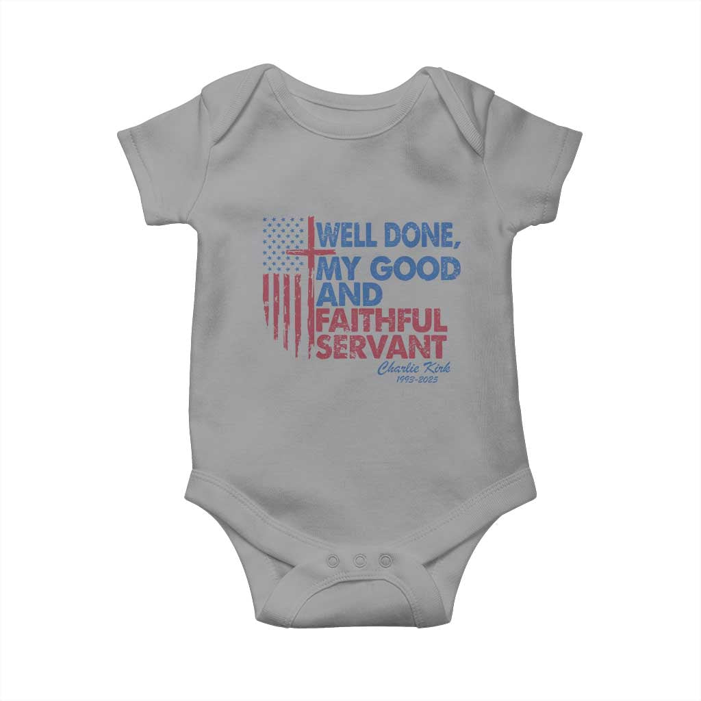 Charlie Kirk Baby Onesie Fear Not Mens Christian Memorial Tribute Charlie Cross US Flag TS10 Sport Gray Print Your Wear