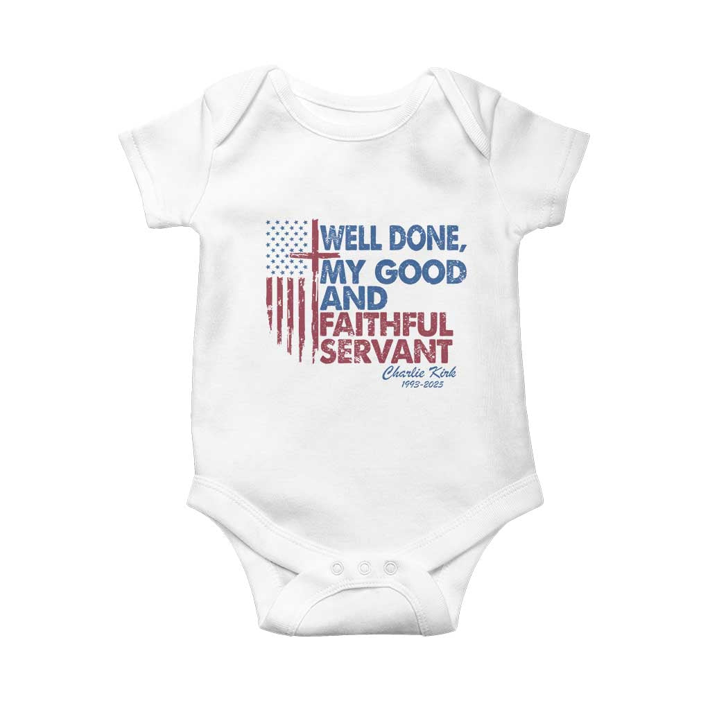 Charlie Kirk Baby Onesie Fear Not Mens Christian Memorial Tribute Charlie Cross US Flag TS10 White Print Your Wear