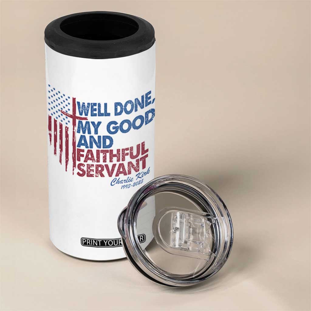 Charlie Kirk 4 in 1 Can Cooler Tumbler Fear Not Mens Christian Memorial Tribute Charlie Cross US Flag TS10 Print Your Wear