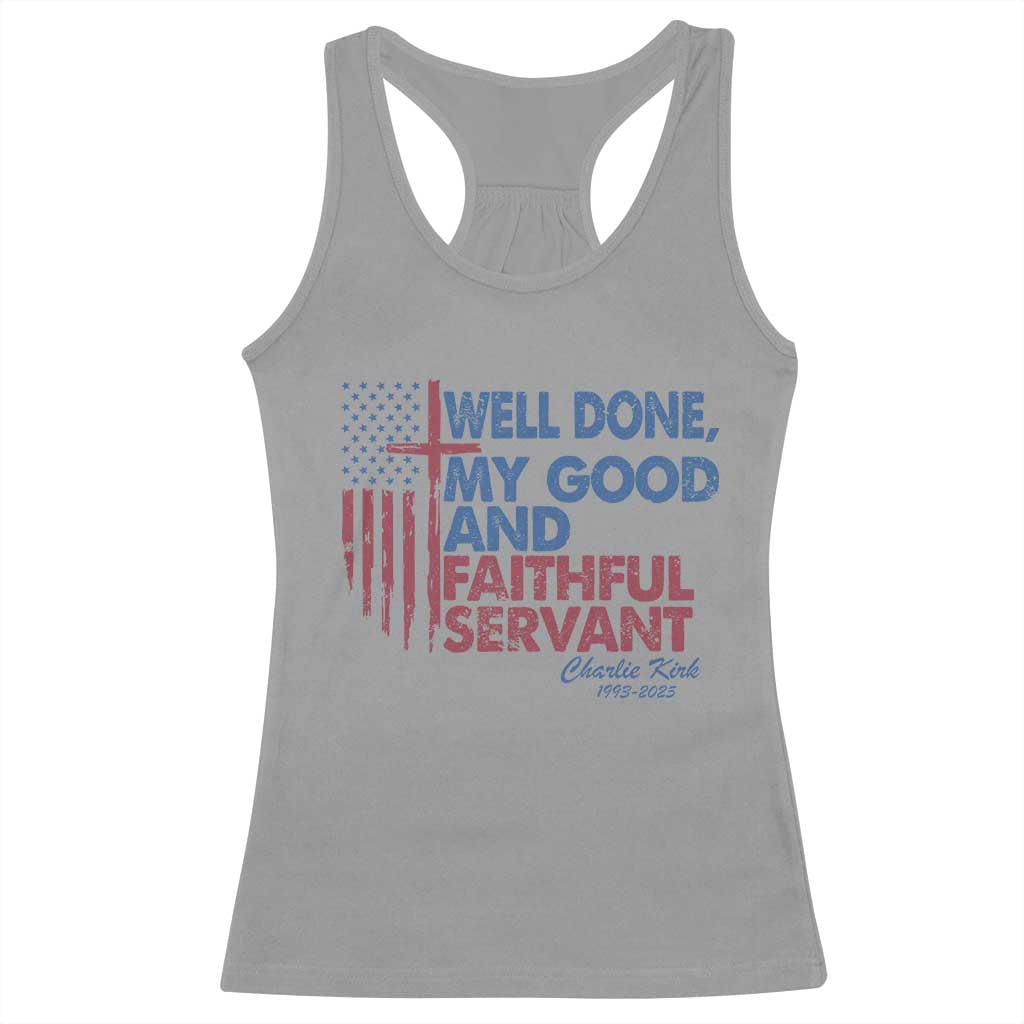 Charlie Kirk Racerback Tank Top Fear Not Mens Christian Memorial Tribute Charlie Cross US Flag TS10 Sport Gray Print Your Wear