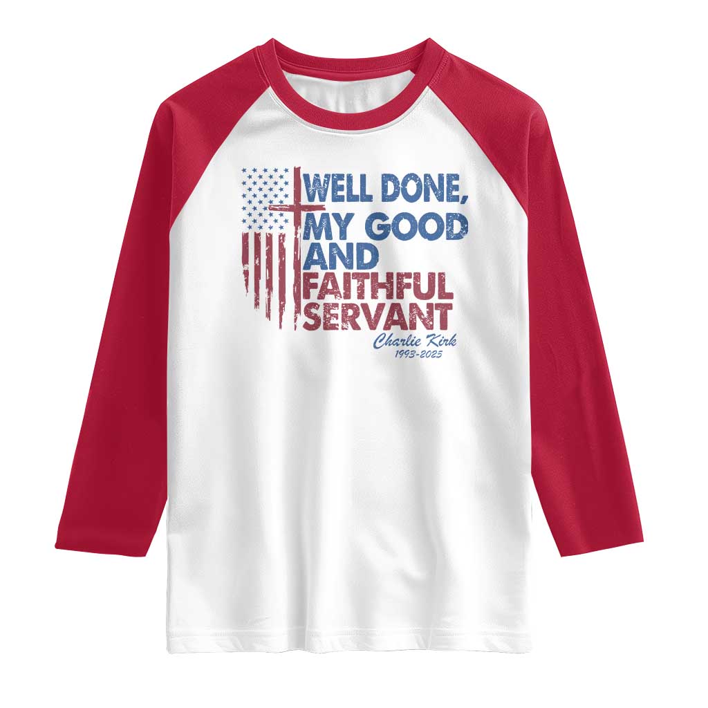 Charlie Kirk Raglan Shirt Fear Not Mens Christian Memorial Tribute Charlie Cross US Flag TS10 White Red Print Your Wear