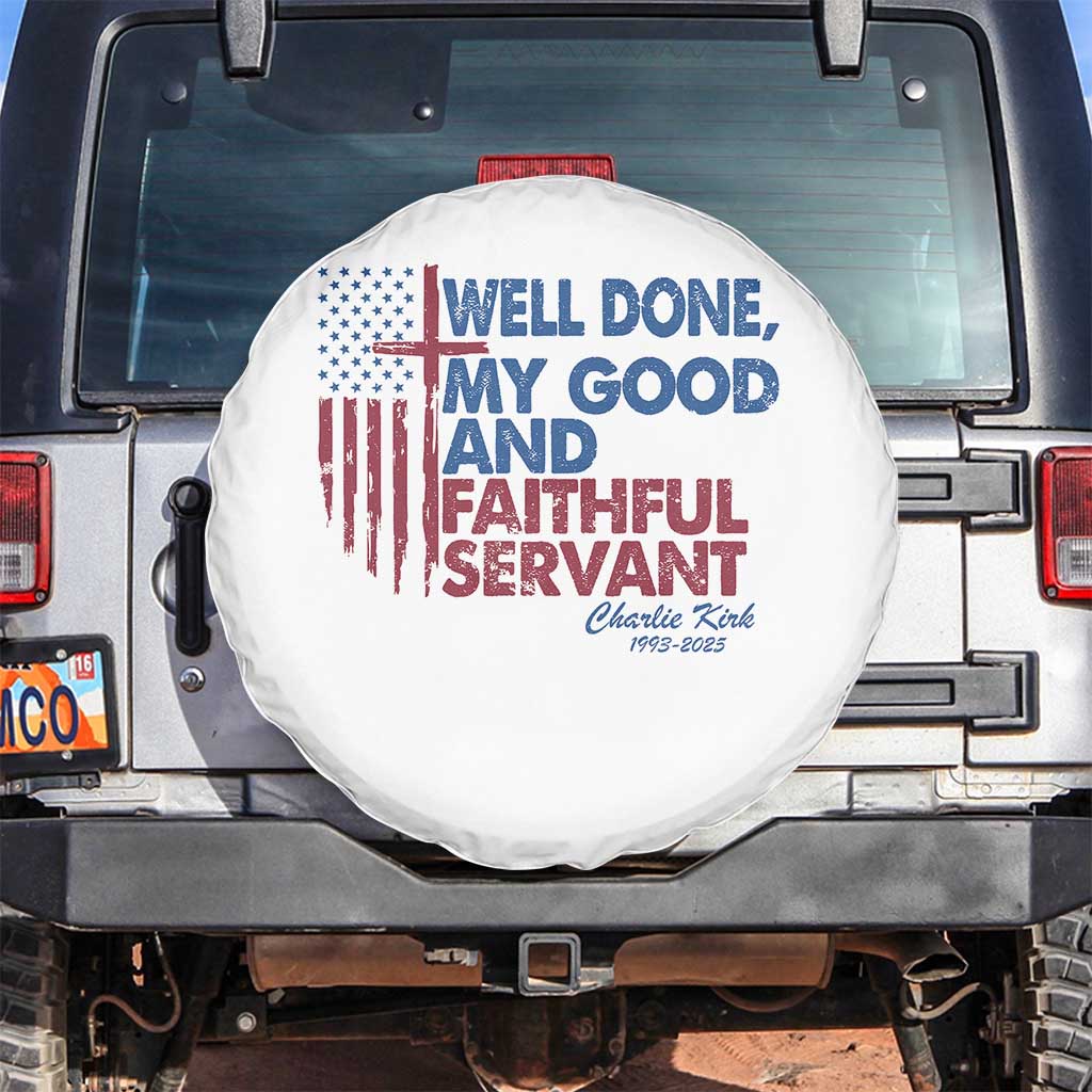 Charlie Kirk Spare Tire Cover Fear Not Mens Christian Memorial Tribute Charlie Cross US Flag TS10 No hole White Print Your Wear