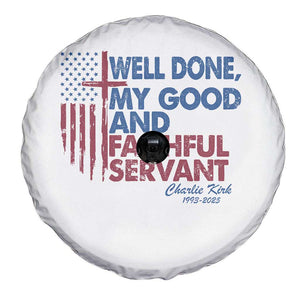 Charlie Kirk Spare Tire Cover Fear Not Mens Christian Memorial Tribute Charlie Cross US Flag TS10 Print Your Wear
