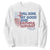 Charlie Kirk Sweatshirt Fear Not Mens Christian Memorial Tribute Charlie Cross US Flag TS10 White Print Your Wear