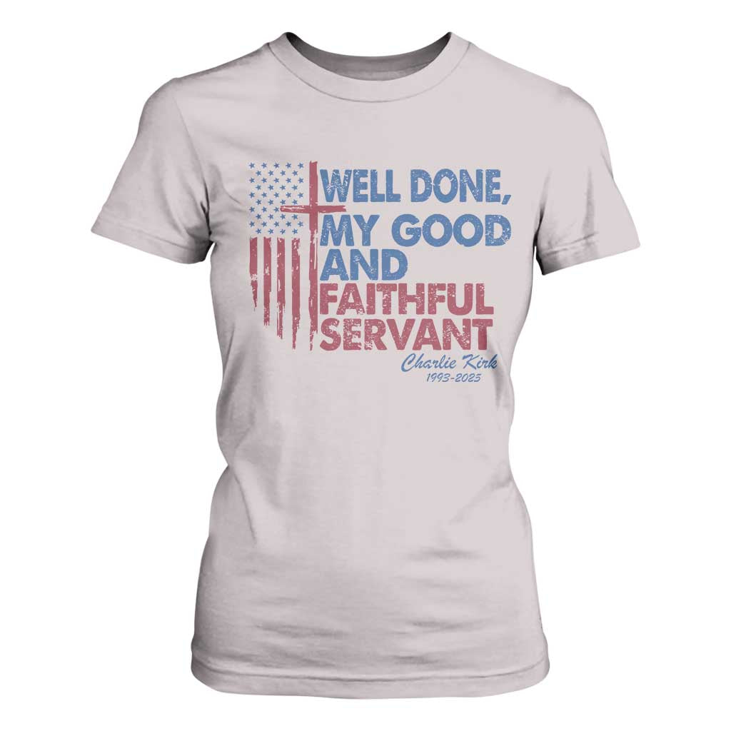 Charlie Kirk T Shirt For Women Fear Not Mens Christian Memorial Tribute Charlie Cross US Flag TS10 Ice Gray Print Your Wear