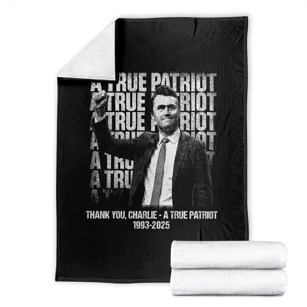 Charlie Kirk Freedom Throw Blanket Vintage A True Patriot Patriotic American TS10 Black Print Your Wear