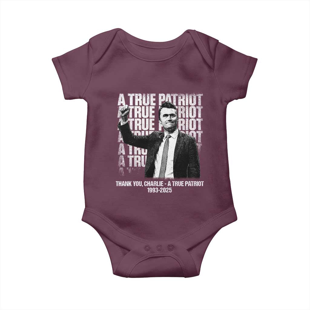 Charlie Kirk Freedom Baby Onesie Vintage A True Patriot Patriotic American TS10 Maroon Print Your Wear