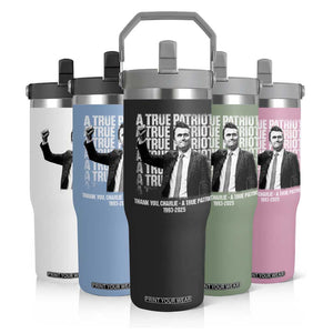 Charlie Kirk Freedom Flip Straw Tumbler Vintage A True Patriot Patriotic American TS10 Print Your Wear
