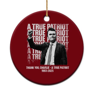 Charlie Kirk Freedom Ceramic Ornament Vintage A True Patriot Patriotic American TS10 1pc Red Print Your Wear
