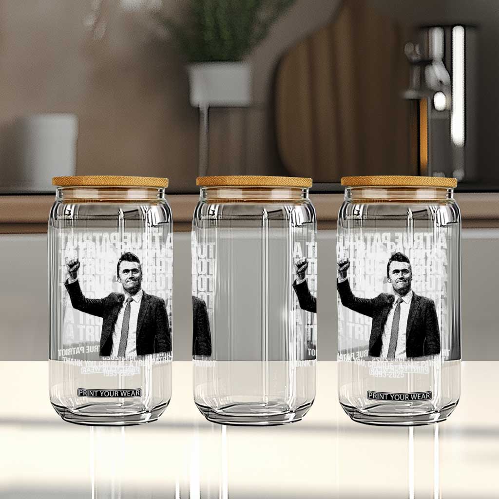 Charlie Kirk Freedom Glass Can Vintage A True Patriot Patriotic American TS10 Print Your Wear
