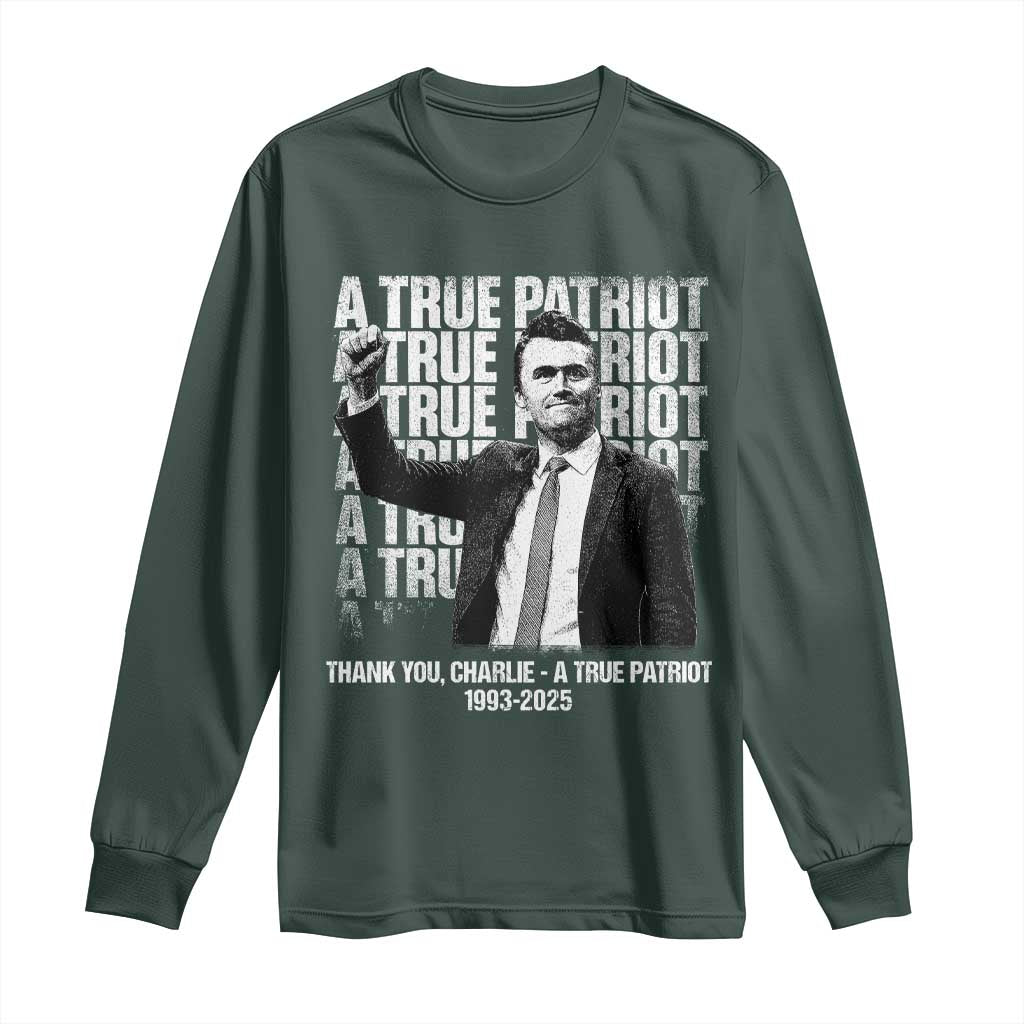 Charlie Kirk Freedom Long Sleeve Shirt Vintage A True Patriot Patriotic American TS10 Dark Forest Green Print Your Wear
