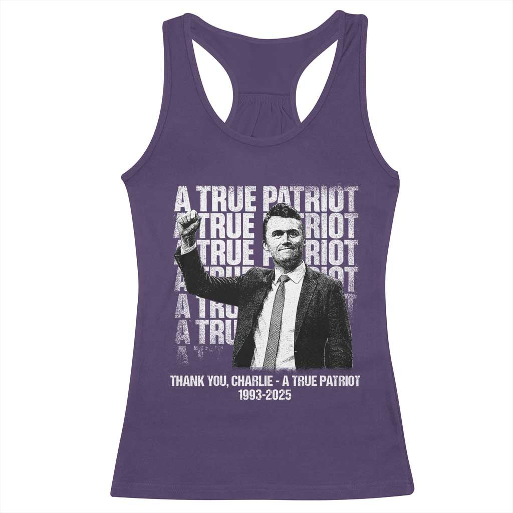 Charlie Kirk Freedom Racerback Tank Top Vintage A True Patriot Patriotic American TS10 Purple Print Your Wear