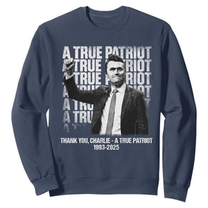 Charlie Kirk Freedom Sweatshirt Vintage A True Patriot Patriotic American TS10 Navy Print Your Wear