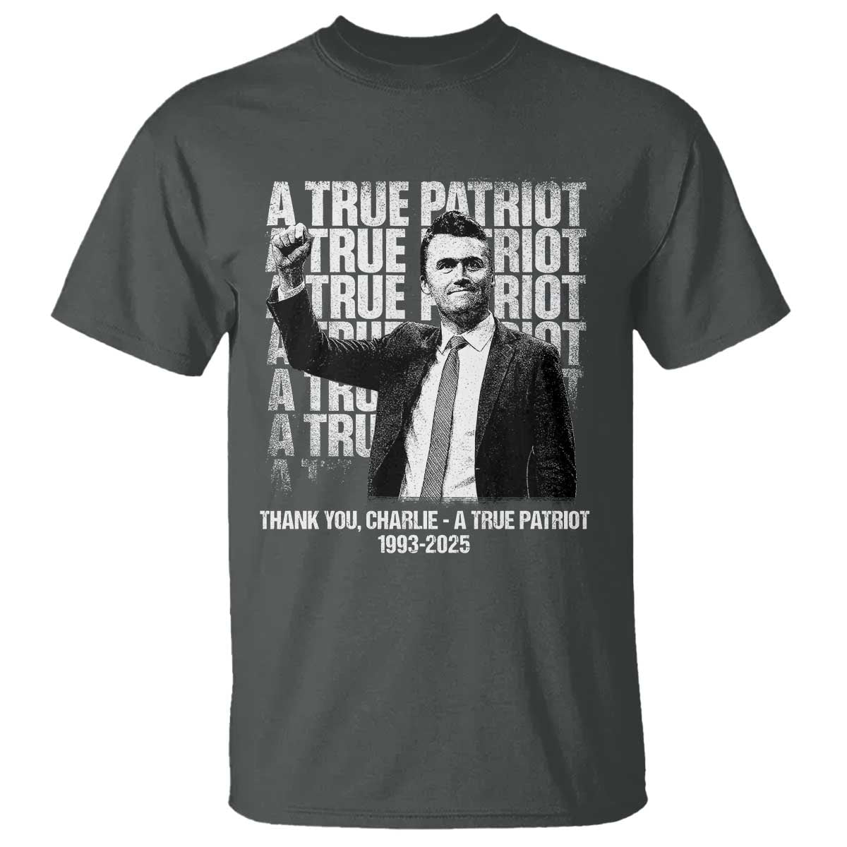 Charlie Kirk Freedom T Shirt Vintage A True Patriot Patriotic American TS10 Dark Heather Print Your Wear