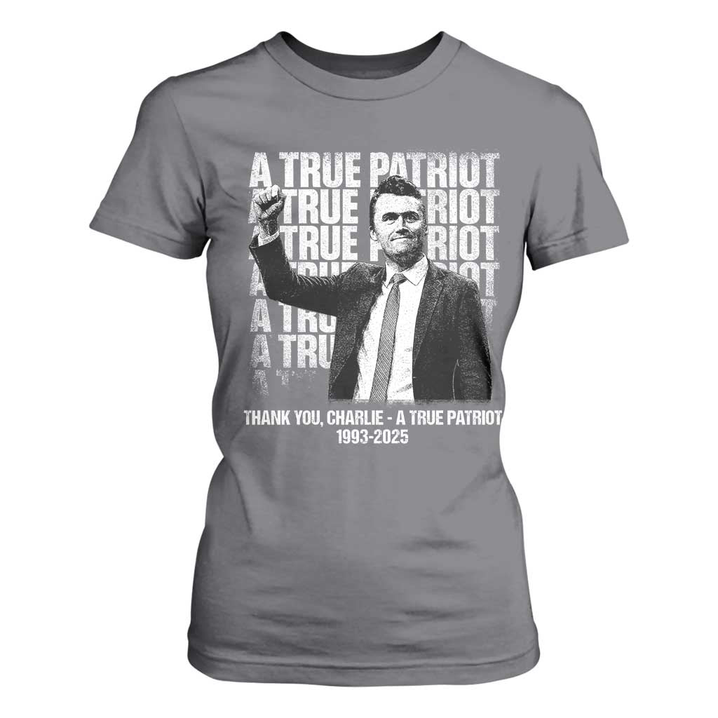 Charlie Kirk Freedom T Shirt For Women Vintage A True Patriot Patriotic American TS10 Charcoal Print Your Wear