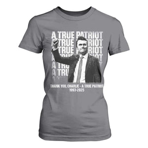 Charlie Kirk Freedom T Shirt For Women Vintage A True Patriot Patriotic American TS10 Charcoal Print Your Wear