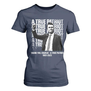 Charlie Kirk Freedom T Shirt For Women Vintage A True Patriot Patriotic American TS10 Navy Print Your Wear