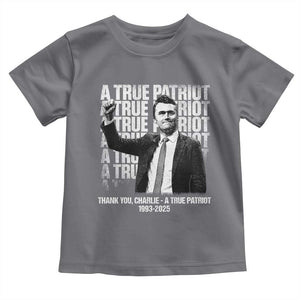 Charlie Kirk Freedom Toddler T Shirt Vintage A True Patriot Patriotic American TS10 Charcoal Print Your Wear