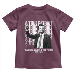 Charlie Kirk Freedom Toddler T Shirt Vintage A True Patriot Patriotic American TS10 Maroon Print Your Wear