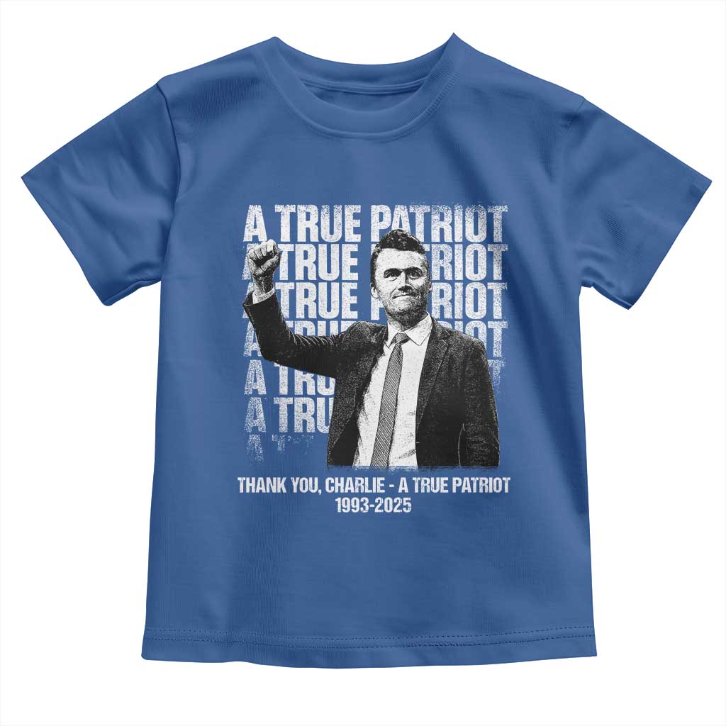 Charlie Kirk Freedom Toddler T Shirt Vintage A True Patriot Patriotic American TS10 Royal Blue Print Your Wear