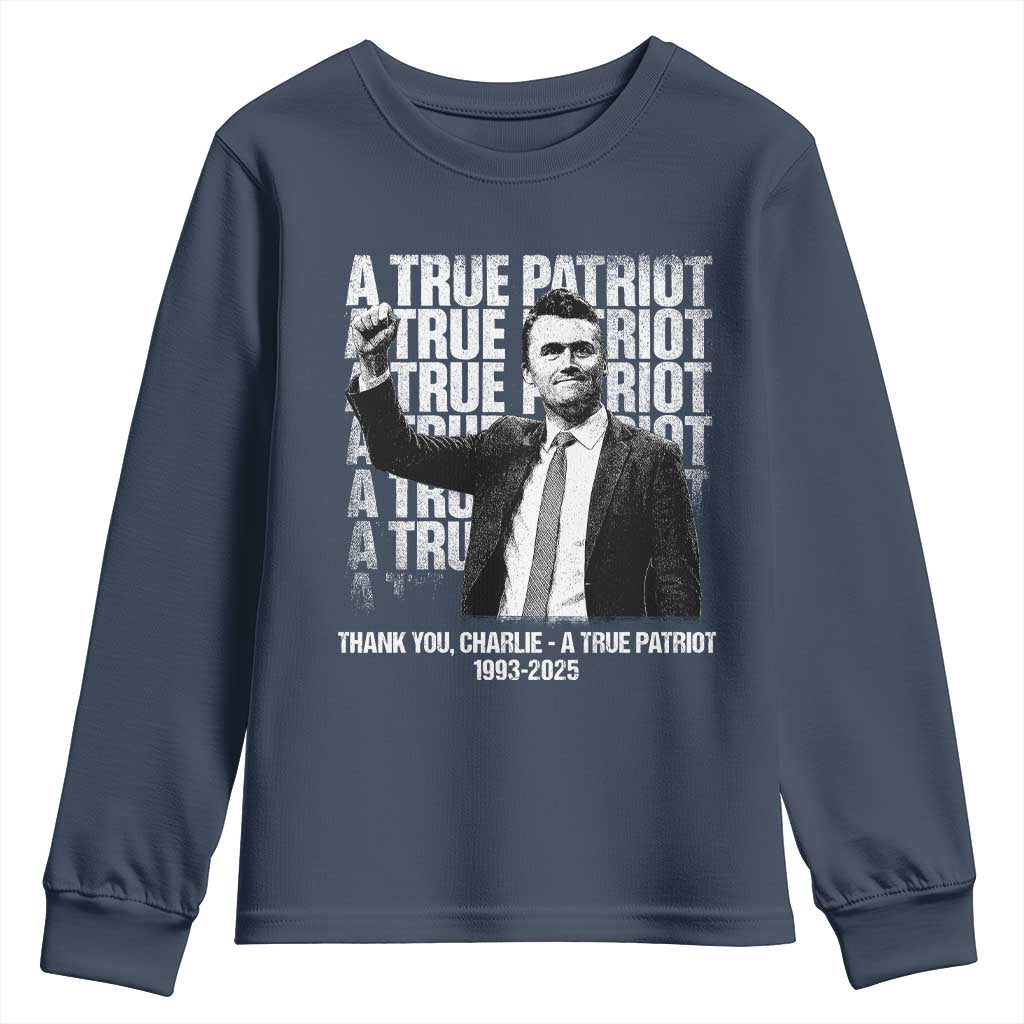 Charlie Kirk Freedom Youth Sweatshirt Vintage A True Patriot Patriotic American TS10 Navy Print Your Wear