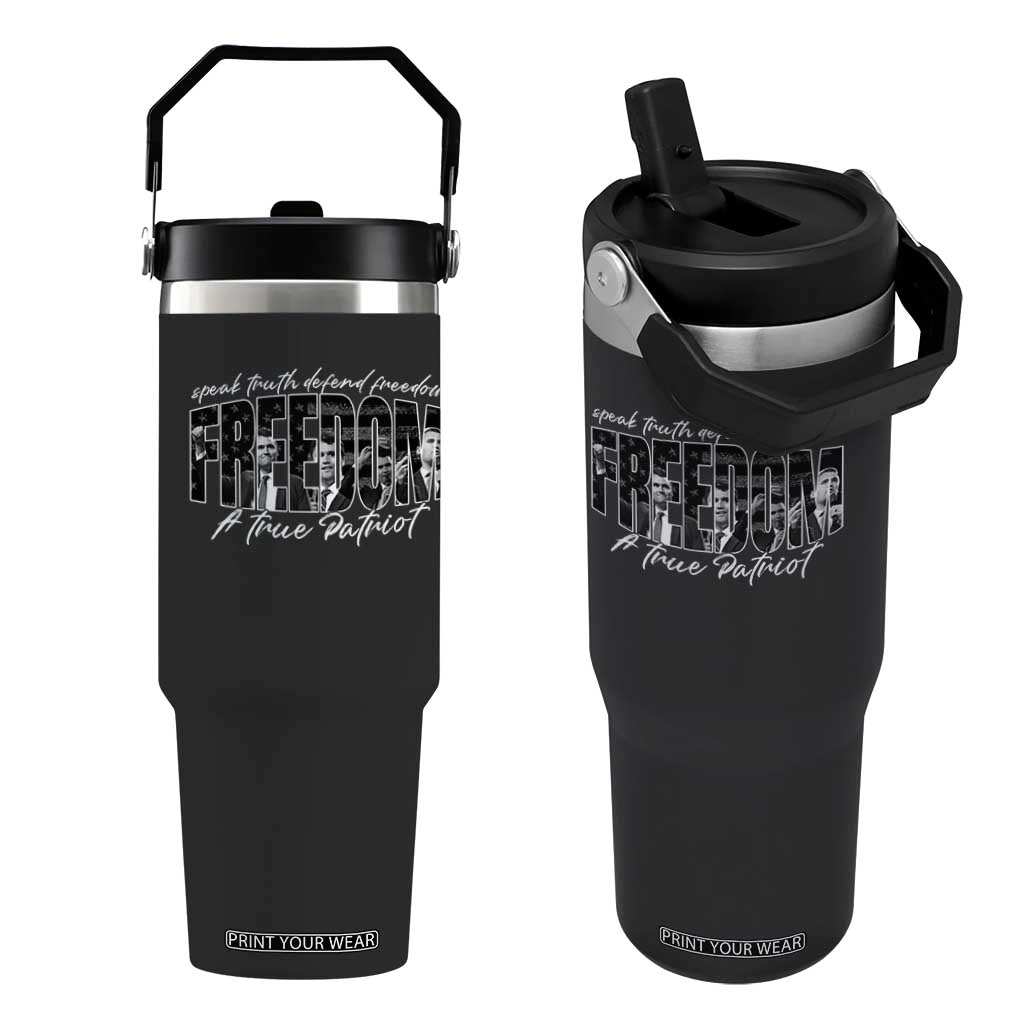 Charlie Kirk Freedom Flip Straw Tumbler A True Patriot Patriotic American TS10 One Size: 30 oz Black Print Your Wear