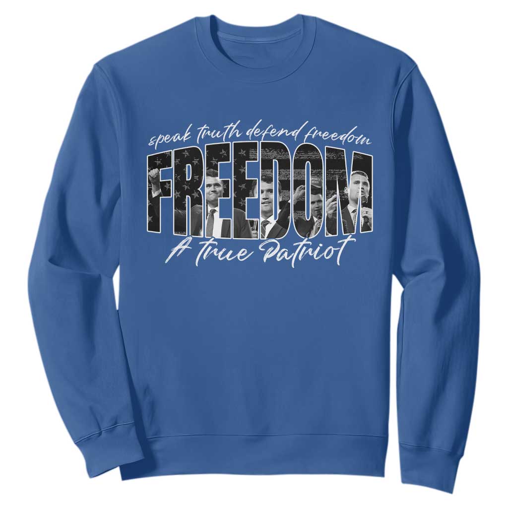 Charlie Kirk Freedom Sweatshirt A True Patriot Patriotic American TS10 Royal Blue Print Your Wear