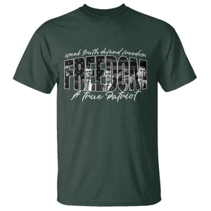Charlie Kirk Freedom T Shirt A True Patriot Patriotic American TS10 Dark Forest Green Print Your Wear