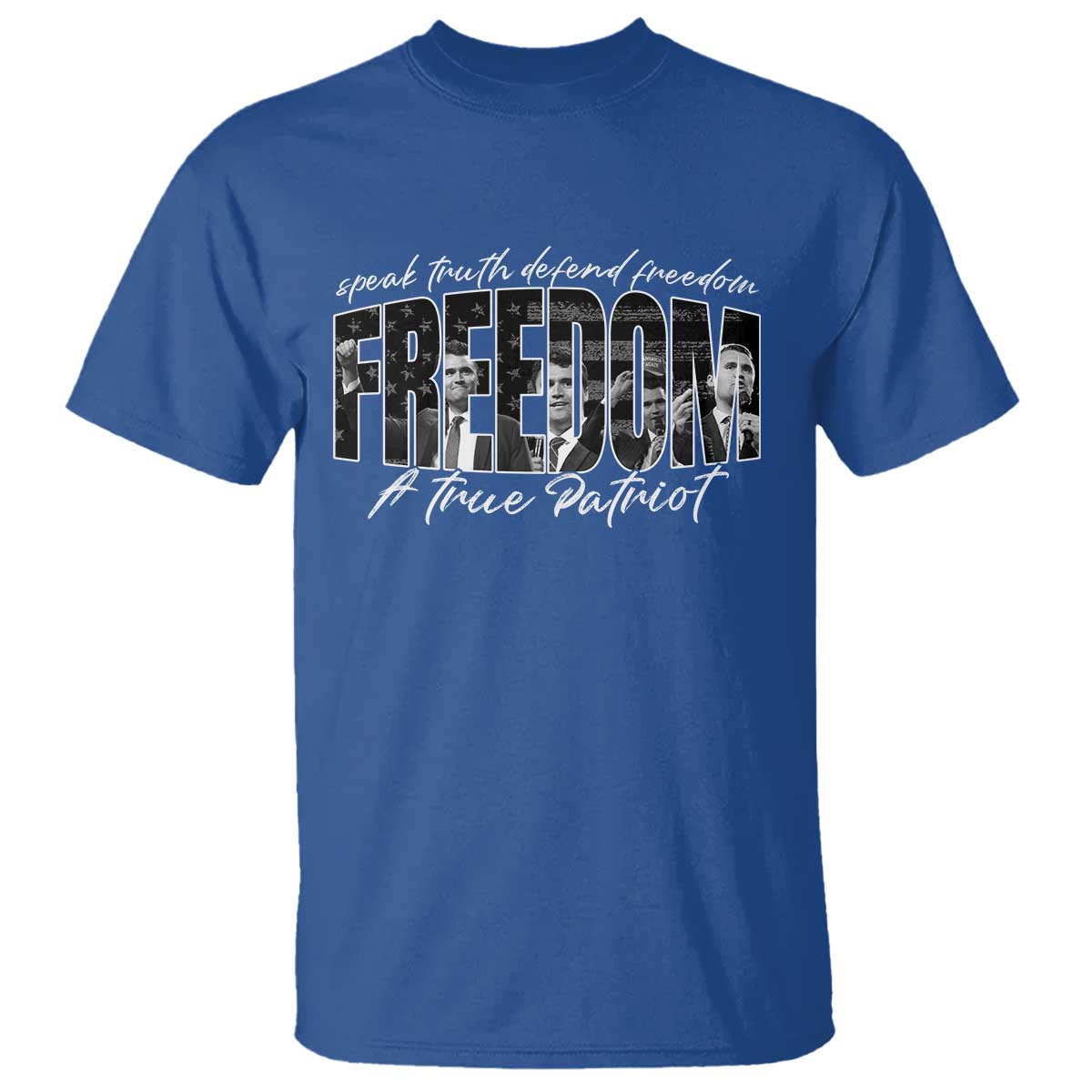 Charlie Kirk Freedom T Shirt A True Patriot Patriotic American TS10 Royal Blue Print Your Wear