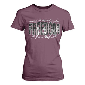 Charlie Kirk Freedom T Shirt For Women A True Patriot Patriotic American TS10 Maroon Print Your Wear