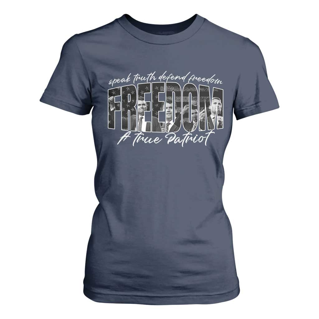 Charlie Kirk Freedom T Shirt For Women A True Patriot Patriotic American TS10 Navy Print Your Wear