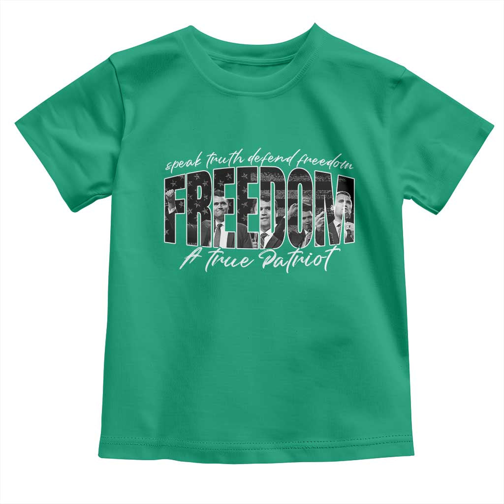 Charlie Kirk Freedom Toddler T Shirt A True Patriot Patriotic American TS10 Irish Green Print Your Wear