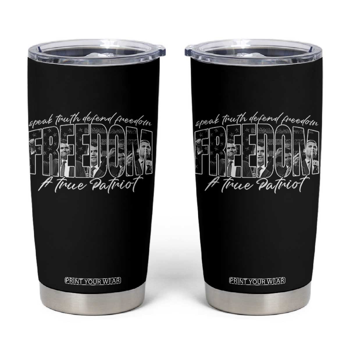 Charlie Kirk Freedom Tumbler Cup A True Patriot Patriotic American TS10 Black Print Your Wear