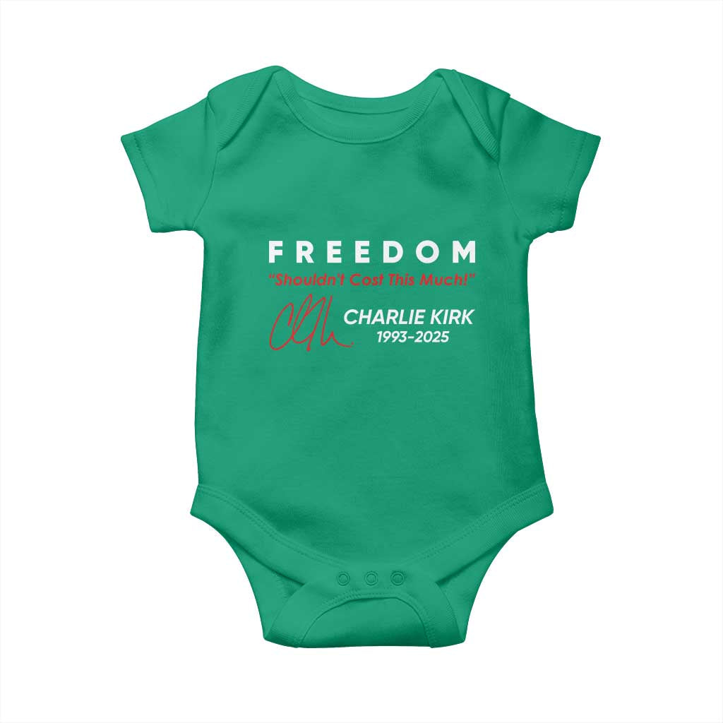 Charlie Kirk Memorial Baby Onesie Freedom Shouldnt Cost This Much TS10 Irish Green Print Your Wear