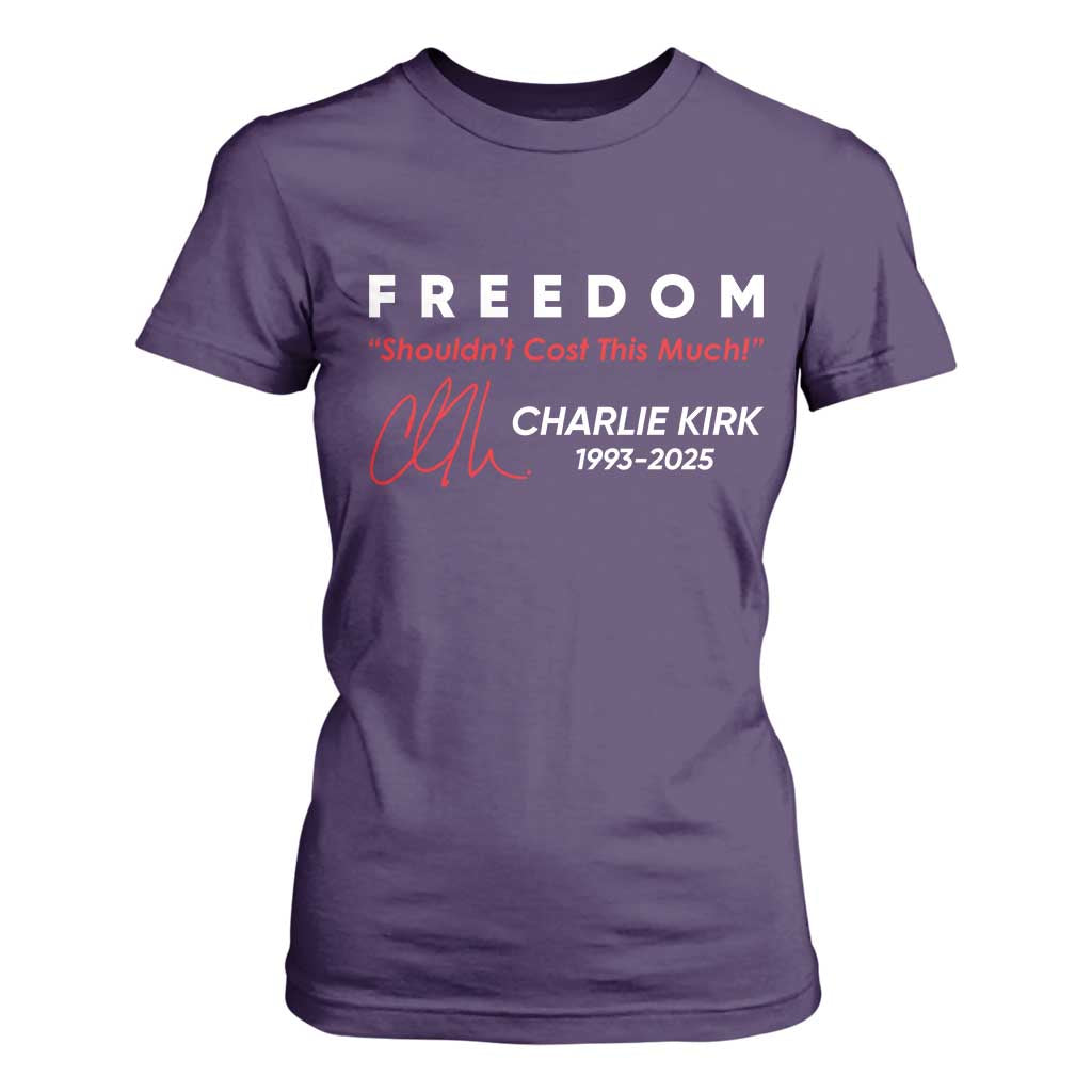 Charlie Kirk Memorial T Shirt For Women Freedom Shouldnt Cost This Much TS10 Purple Print Your Wear
