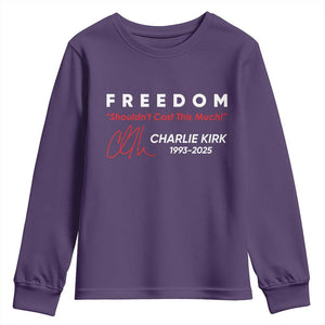 Charlie Kirk Memorial Youth Sweatshirt Freedom Shouldnt Cost This Much TS10 Purple Print Your Wear