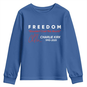 Charlie Kirk Memorial Youth Sweatshirt Freedom Shouldnt Cost This Much TS10 Royal Blue Print Your Wear