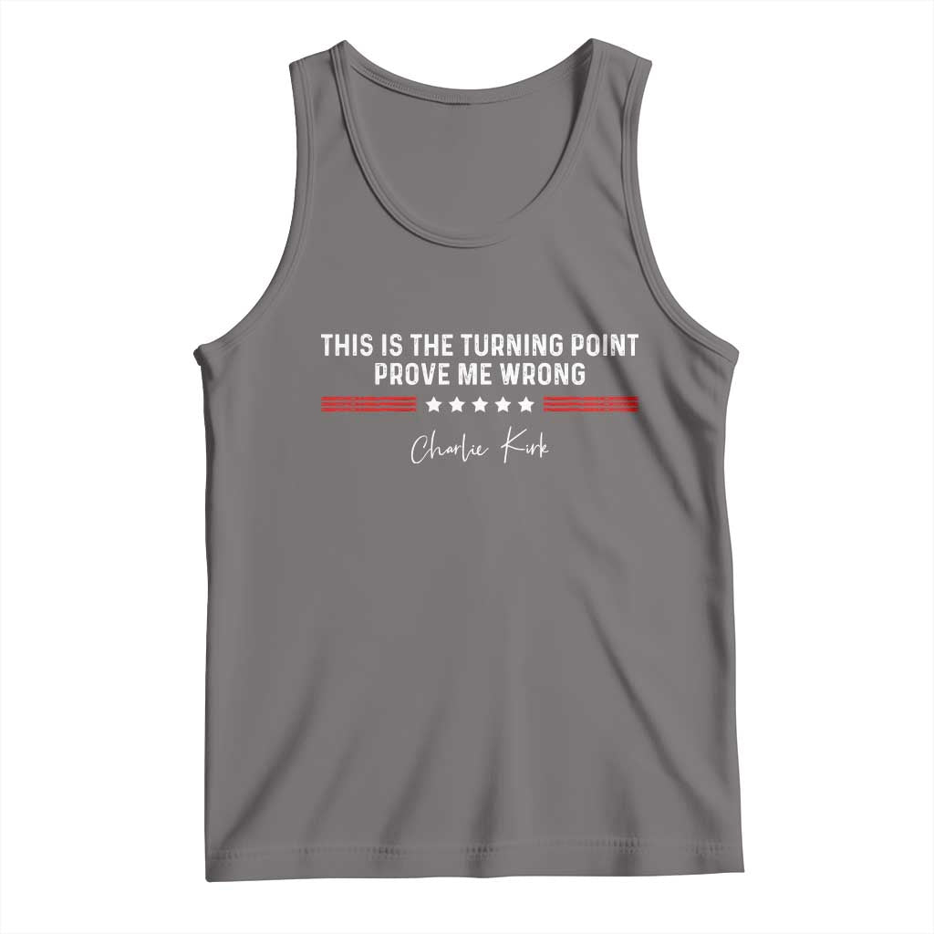 This is The Turning Point Tank Top Charlie Kirk Prove Me Wrong TS10 Deep Heather Print Your Wear