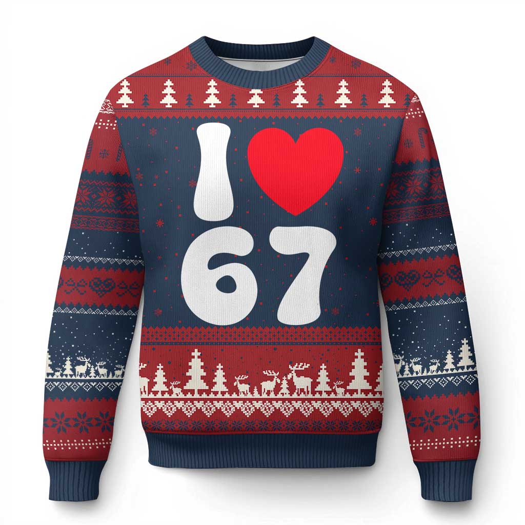I Love 67 Ugly Christmas Sweater 67th Birthday Six Seven Funny Gen Alpha Slang Saying TS10 Navy Red Print Your Wear