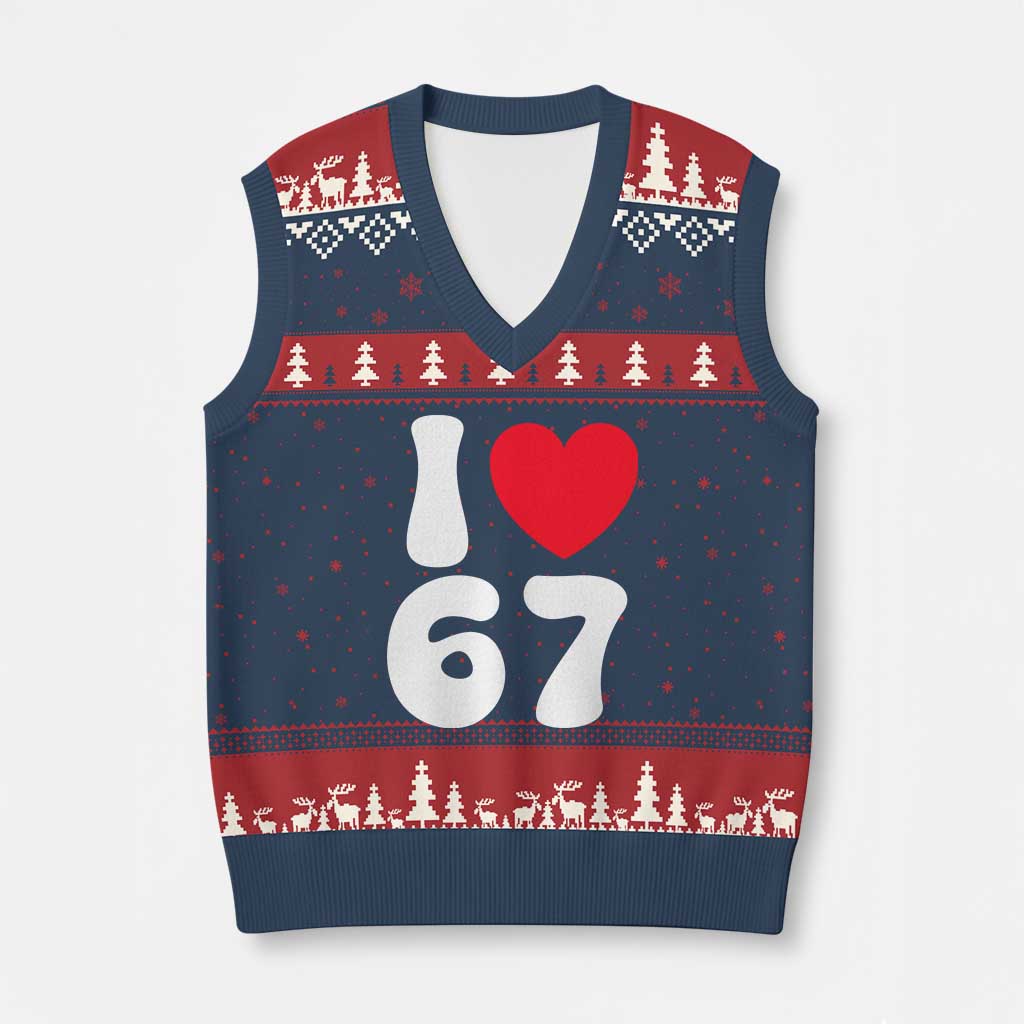 I Love 67 V-Neck Knit Sweater Vest 67th Birthday Six Seven Funny Gen Alpha Slang Saying TS10 Navy Red Print Your Wear