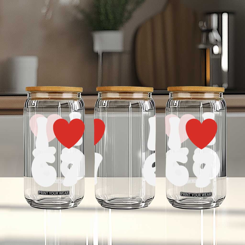 I Love 67 Glass Can 67th Birthday Six Seven Funny Gen Alpha Slang Saying TS10 Print Your Wear